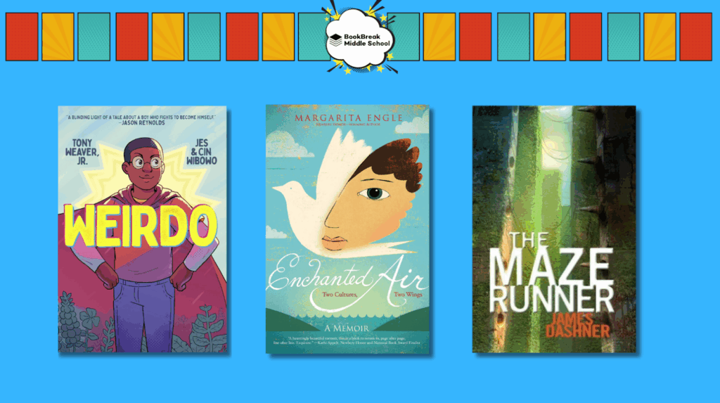 Spring lineup of Weirdo by Tony Weaver Jr., Enchanted Air by Margarita Engle, and The Maze Runner by James Dashner for middle school readers.