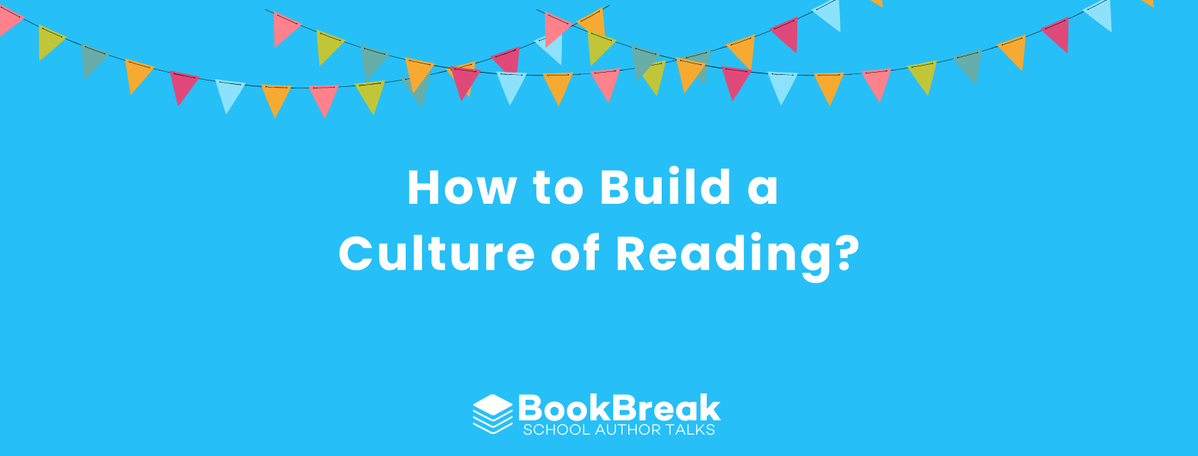 How to Build a Culture of Reading?