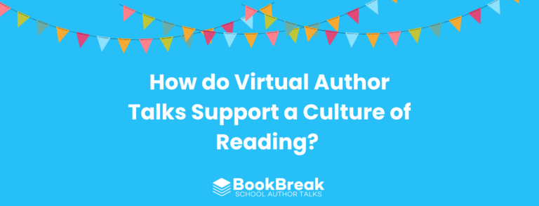 A bright cyan blog header featuring colorful festive bunting and the central text "How do Virtual Author Talks Support a Culture of Reading " The BookBreak logo sits at the bottom, creating a cheerful and encouraging educational theme.